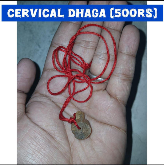 Cervical Dhaga